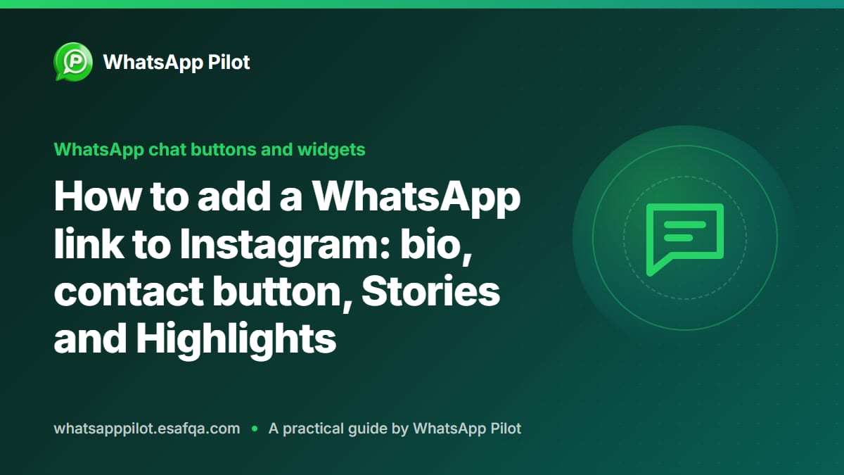 How to add a WhatsApp link to Instagram: bio, contact button, Stories and Highlights