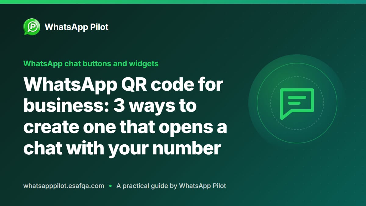 WhatsApp QR code for business: 3 ways to create one that opens a chat with your number