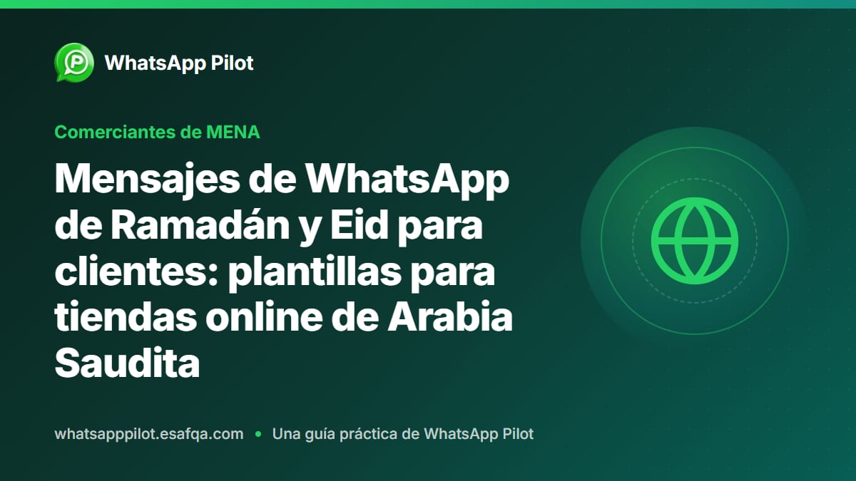 Mensajes de WhatsApp de Ramadán y Eid para clientes: plantillas para tiendas online de Arabia Saudita