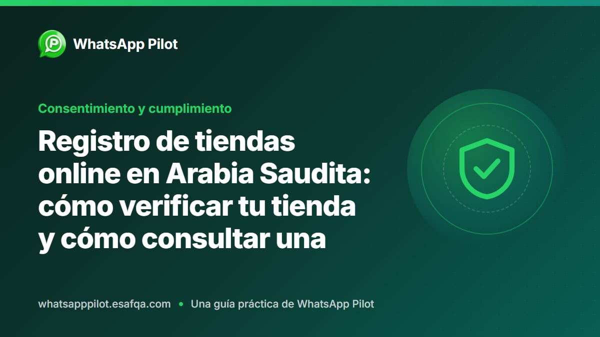 Registro de tiendas online en Arabia Saudita: cómo verificar tu tienda y cómo consultar una