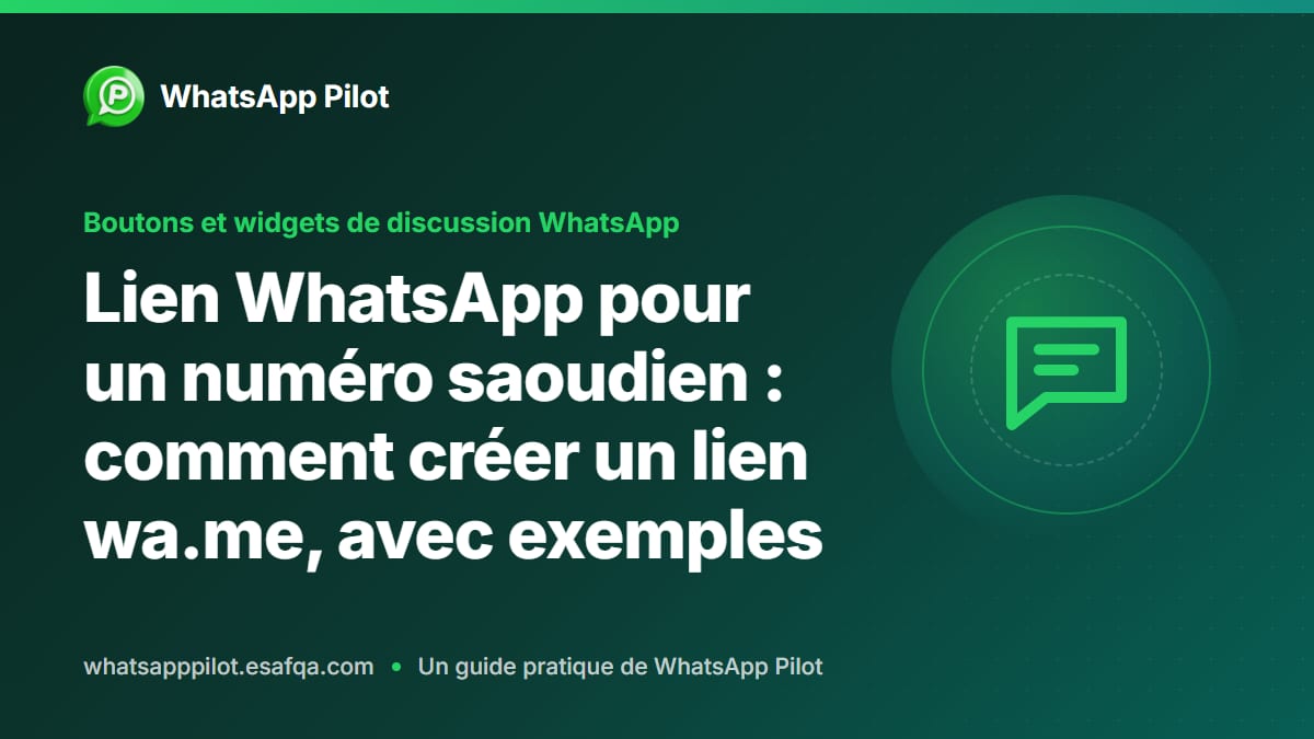 Lien WhatsApp pour un numéro saoudien : comment créer un lien wa.me, avec exemples