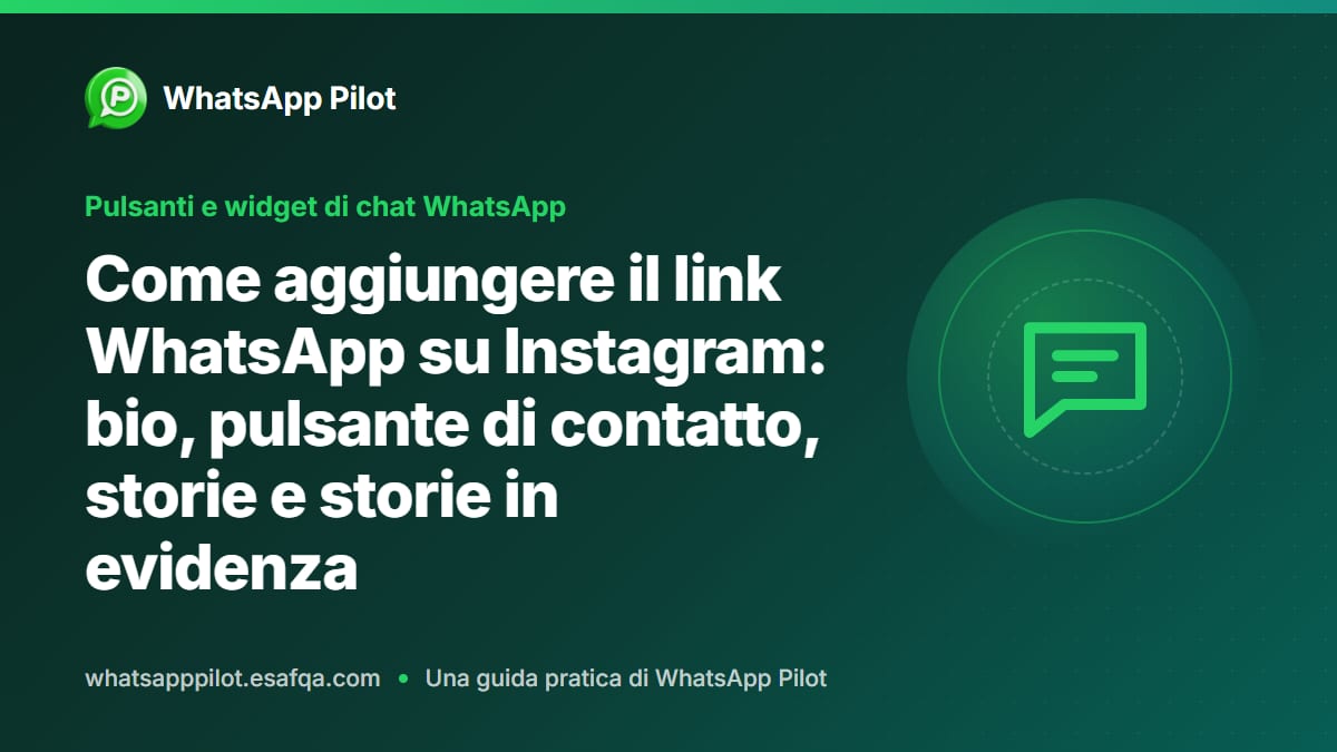 Come aggiungere il link WhatsApp su Instagram: bio, pulsante di contatto, storie e storie in evidenza