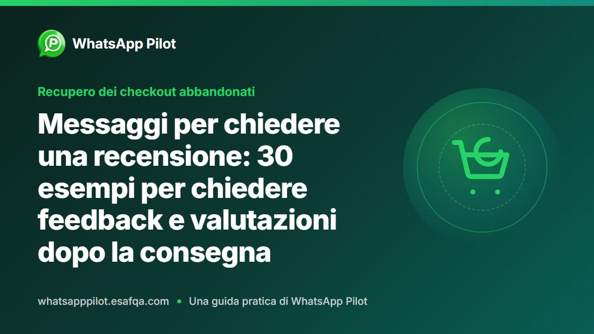 Messaggi per chiedere una recensione: 30 esempi per chiedere feedback e valutazioni dopo la consegna