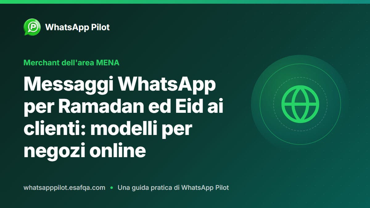 Messaggi WhatsApp per Ramadan ed Eid ai clienti: modelli per negozi online