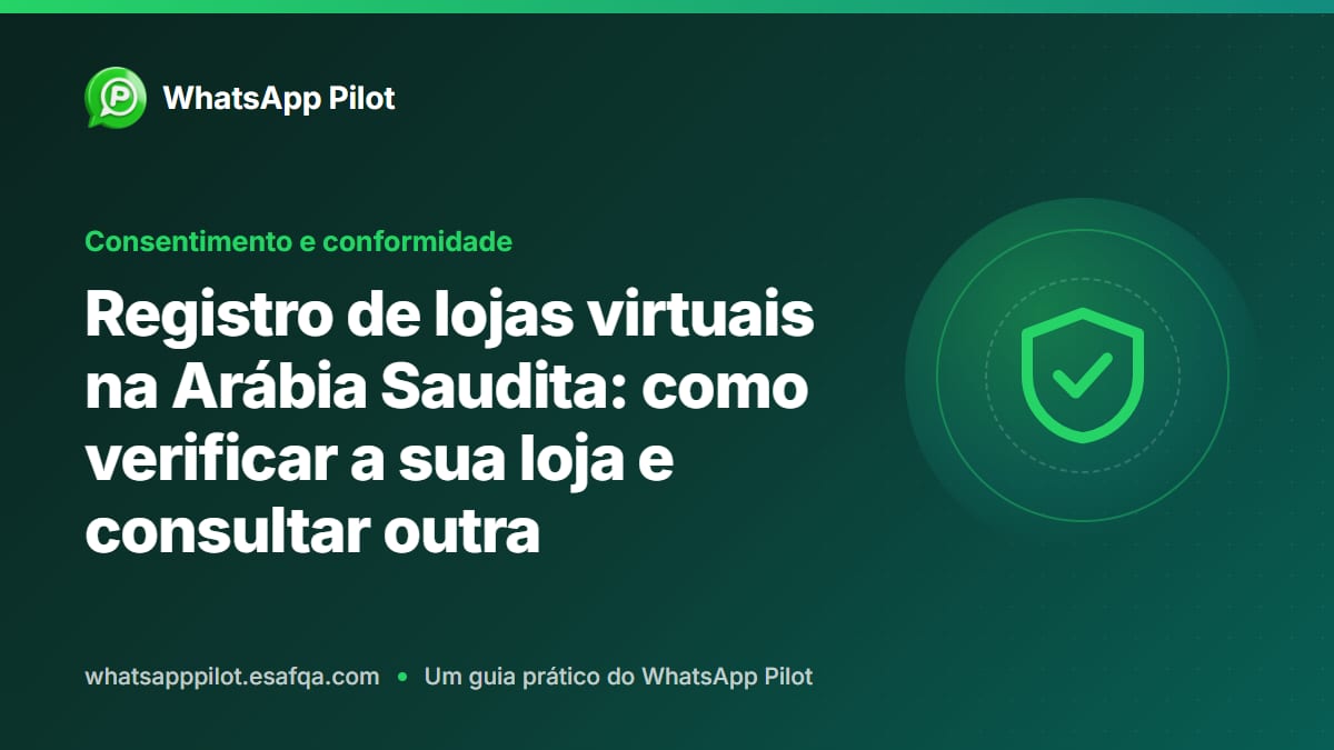 Registro de lojas virtuais na Arábia Saudita: como verificar a sua loja e consultar outra