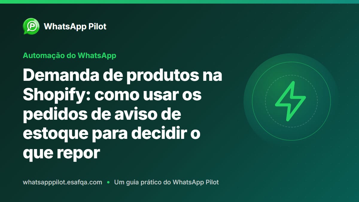 Demanda de produtos na Shopify: como usar os pedidos de aviso de estoque para decidir o que repor